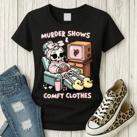 Murder Shows And Comfy Clothes Womens T-Shirt