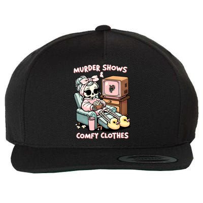 Murder Shows And Comfy Clothes Wool Snapback Cap