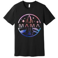 Mama Space Astronaut Rocket Birthday Party Premium T-Shirt