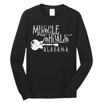 Muscle Shoals Alabama With Guitar Swampy Soul Music Fans Long Sleeve Shirt