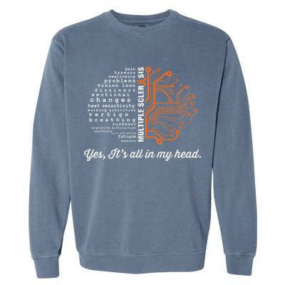 Multiple Sclerosis Awareness MS Head Warrior MS Support Idea Garment-Dyed Sweatshirt