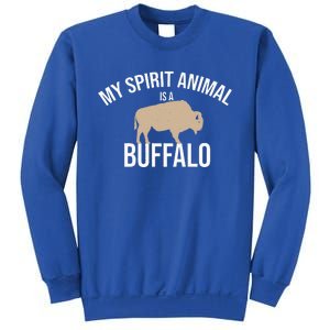 My Spirit Animal Is A Buffalo Buffalo Bison Farm Sweatshirt