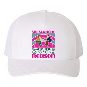 My Student Are The Reason Yupoong Adult 5-Panel Trucker Hat