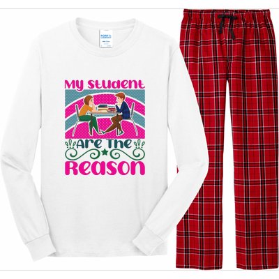 My Student Are The Reason Long Sleeve Pajama Set