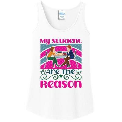 My Student Are The Reason Ladies Essential Tank