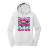 My Student Are The Reason Women's Pullover Hoodie