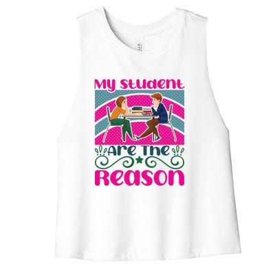 My Student Are The Reason Women's Racerback Cropped Tank