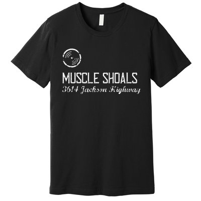 Muscle Shoals Alabama 3614 Jackson Highway Music Souvenir Premium T-Shirt