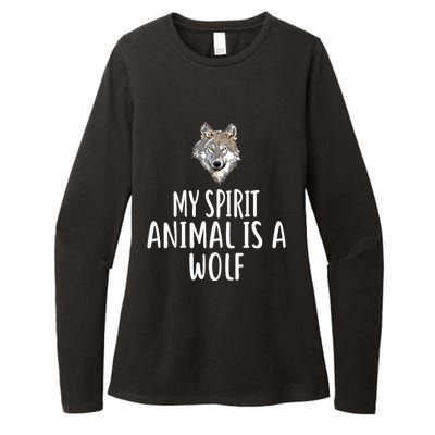 My Spirit Animal Is A WOLF Funny WOLVES Womens CVC Long Sleeve Shirt