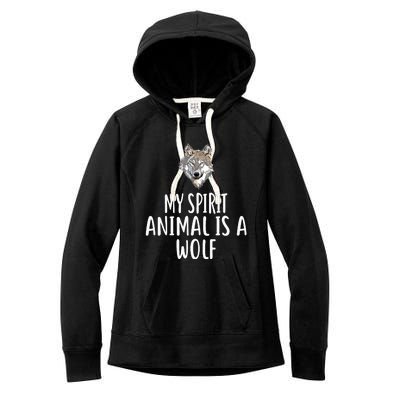 My Spirit Animal Is A WOLF Funny WOLVES Women's Fleece Hoodie