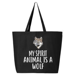 My Spirit Animal Is A WOLF Funny WOLVES 25L Jumbo Tote