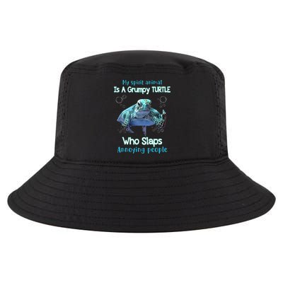 My Spirit Animal Is Grumpy Turtle Who Slaps Annoying People Cool Comfort Performance Bucket Hat