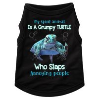 My Spirit Animal Is Grumpy Turtle Who Slaps Annoying People Doggie Tank