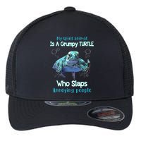 My Spirit Animal Is Grumpy Turtle Who Slaps Annoying People Flexfit Unipanel Trucker Cap