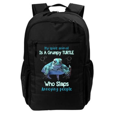 My Spirit Animal Is Grumpy Turtle Who Slaps Annoying People Backpack
