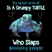 My Spirit Animal Is Grumpy Turtle Who Slaps Annoying People Sustainable Bucket Hat