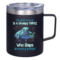 My Spirit Animal Is Grumpy Turtle Who Slaps Annoying People 12oz Stainless Steel Coffee Mug