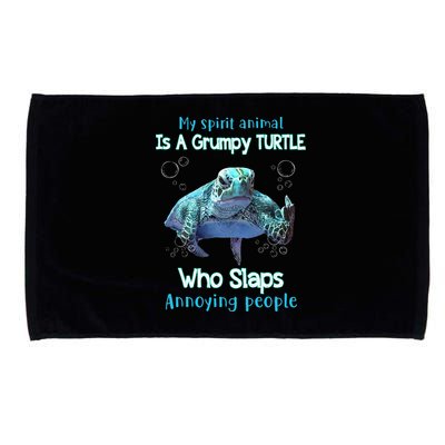 My Spirit Animal Is Grumpy Turtle Who Slaps Annoying People Microfiber Hand Towel