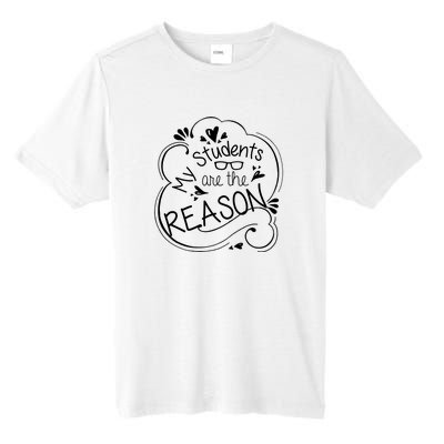 My Students Are The Reason Tall Fusion ChromaSoft Performance T-Shirt