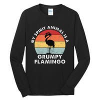 My Spirit Animal Is A Grumpy Flamingo Tall Long Sleeve T-Shirt