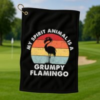 My Spirit Animal Is A Grumpy Flamingo Golf Towel
