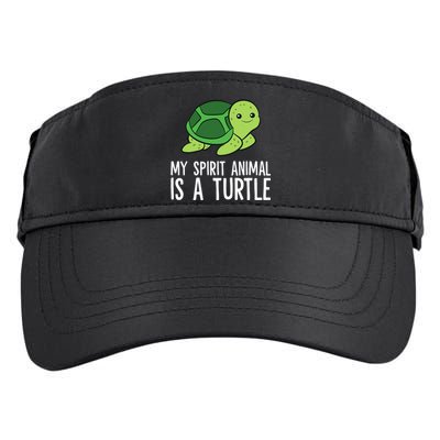 My Spirit Animal Is A Turtle Love Turtles Adult Drive Performance Visor