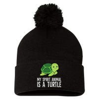 My Spirit Animal Is A Turtle Love Turtles Pom Pom 12in Knit Beanie