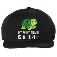 My Spirit Animal Is A Turtle Love Turtles Wool Snapback Cap