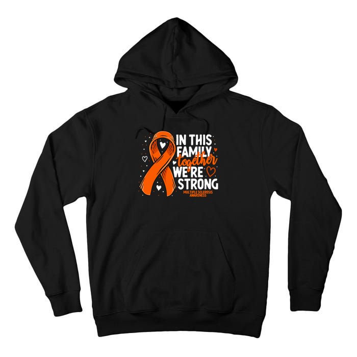 Multiple Sclerosis Awareness Family Support Ms Awareness Tall Hoodie