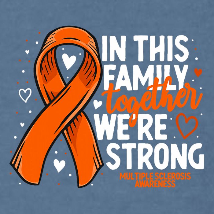 Multiple Sclerosis Awareness Family Support Ms Awareness Garment-Dyed Sweatshirt