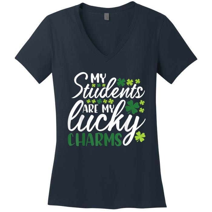 My Students Are My Lucky Charms Teacher St Patrick's Day Women's V-Neck T-Shirt