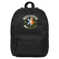Mostly Scottish And A Wee Bit Irish Scotland St Patrick Day 16 in Basic Backpack