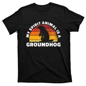 My Spirit Animal Is A Groundhog February Weather Winter T-Shirt