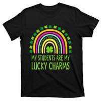 My Students Are My Lucky Charms Teacher St Patricks Day T-Shirt