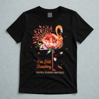 Multiple Sclerosis Awareness, I’m Still Standing MS Warrior T-Shirt