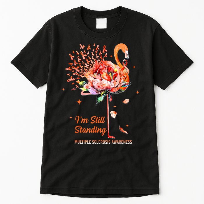 Multiple Sclerosis Awareness, I’m Still Standing MS Warrior Tall T-Shirt