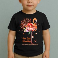 Multiple Sclerosis Awareness, I’m Still Standing MS Warrior Toddler T-Shirt