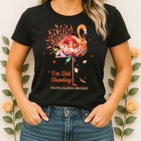 Multiple Sclerosis Awareness, I’m Still Standing MS Warrior Womens T-Shirt