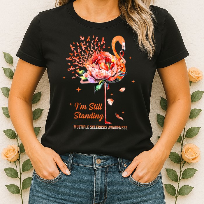 Multiple Sclerosis Awareness, I’m Still Standing MS Warrior Womens T-Shirt