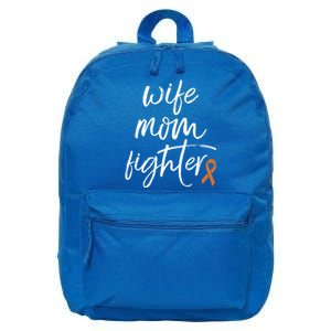 Multiple Sclerosis Awareness Orange Ribbon Wife Mom Fighter Meaningful Gift 16 in Basic Backpack