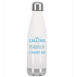 My Skis Are Calling And I Must Go Gift Stainless Steel Insulated Water Bottle