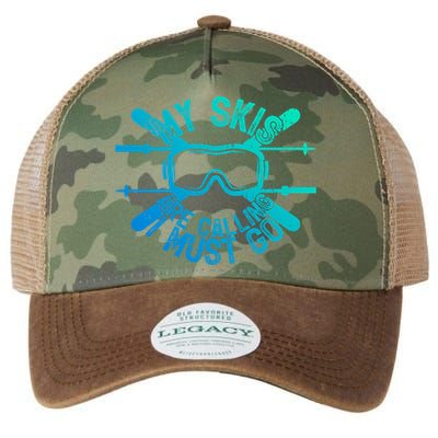 My Skis Are Calling I Must Go Funny Skiing Winter Sports Ski Cute Gift Legacy Tie Dye Trucker Hat