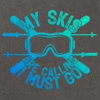 My Skis Are Calling I Must Go Funny Skiing Winter Sports Ski Cute Gift Cotton Canvas Backpack