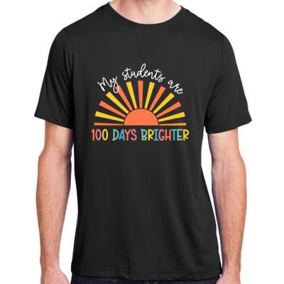 My Students Are 100 Days Brighter 100 Days Of School Sunset Gift Adult ChromaSoft Performance T-Shirt