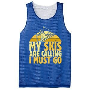 My Skis Are Calling I Must Go Ski Cool Adventure Gift Cool Gift Mesh Reversible Basketball Jersey Tank