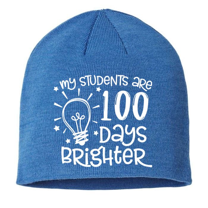 My Students Are 100 Days Brighter Teacher Happy 100th Day Gift Sustainable Beanie