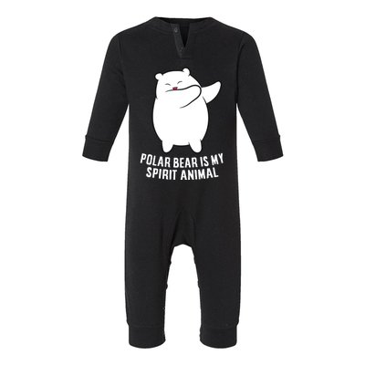 My Spirit Animal Is A Polar Bear Cute Polar Bear Lover Gift Infant Fleece One Piece