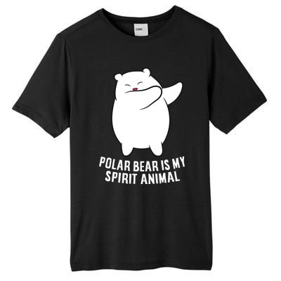 My Spirit Animal Is A Polar Bear Cute Polar Bear Lover Gift Tall Fusion ChromaSoft Performance T-Shirt