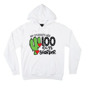 My Students Are 100 Days Sharper Hoodie