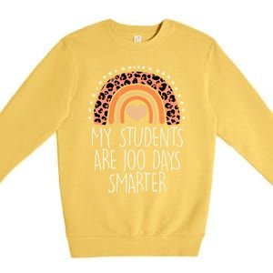 My Students Are 100 Days Smarter 100th Day Of School Teacher Great Gift Premium Crewneck Sweatshirt